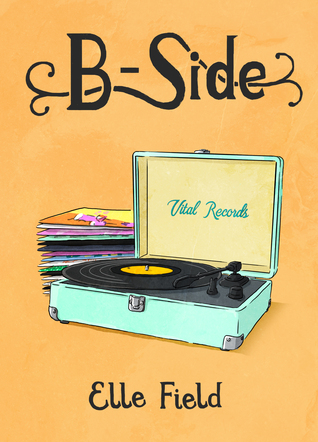 B-Side (Arielle Lockley, #2.5)
