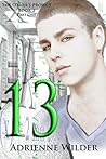 Thirteen by Adrienne Wilder