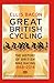 Great British Cycling: The ...
