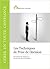Les Techniques de Prise de Décision (Gérer En Toute Confiance)