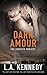 Dark Amour (The Genesys Project #2)