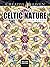 Celtic Nature Coloring Book (Adult Coloring Books: World & Travel)