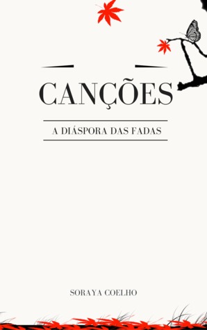 Canções, A Diáspora das Fadas