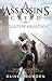 Assassin's Creed - De Duistere Kruistocht by Oliver Bowden