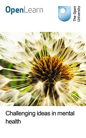 Challenging ideas in mental health (Kindle Edition)
