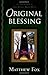 Original Blessing