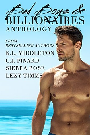 Bad Boys & Billionaires (Kindle Edition)