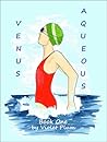 Venus Aqueous by Violet Plum Venus Aqueous by Violet Plum