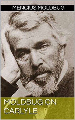 Moldbug on Carlyle (Kindle Edition)