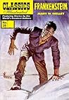 Frankenstein (Classics Illustrated, #26) Frankenstein (Classics Illustrated, #26)