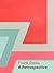 Frank Stella: A Retrospective