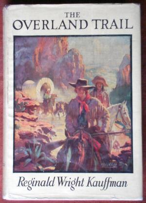 The Overland Trail (Hardcover)