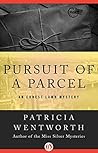 Pursuit of a Parcel