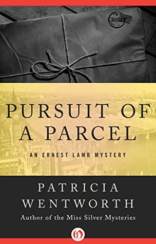Pursuit of a Parcel (The Ernest Lamb Mysteries Book 3)