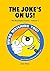 THE JOKE'S ON US!: The Illu...