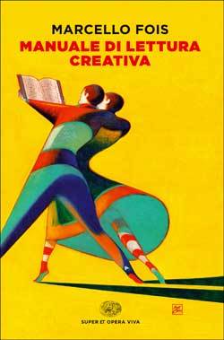 Manuale di lettura creativa (Paperback)