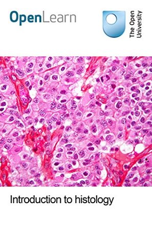 Introduction to histology (Kindle Edition)