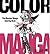 Color Manga: The Monster Manga Coloring Book – Bring Edgy Fantasy Characters to Life from the Bestselling Series