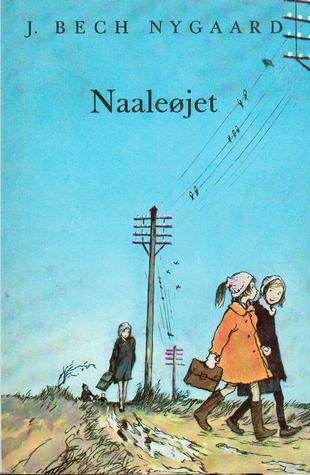Naaleøjet (Sif #1)
