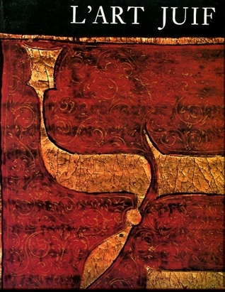 L'Art juif : orient et occident