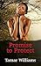 Promise to Protect by Tamar Williams