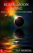 Black Moon Rising