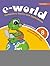 e-world 8 : Computers basics & applications for CBSE Class 8