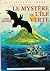 Le mystère de l'île verte (The Secret Series, #1)