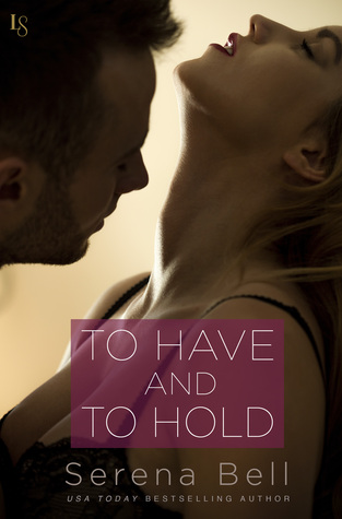 To Have and to Hold (Returning Home, #3)