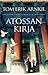 Atossan kirja (Kuninkaan korva, #4)