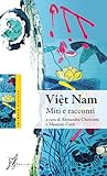 Việt Nam. Miti e ...