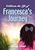 FRANCESCA'S JOURNEY
