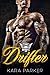 Drifter: A Bad Boy Baby Motorcycle Club Romance (Hardell Gang MC Book 1)