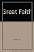 Great Faith