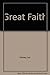 Great Faith