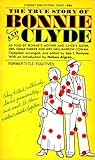 The True Story of Bonnie and Clyde