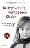 Deutschlands vergessene Kinder