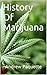 History Of Marijuana