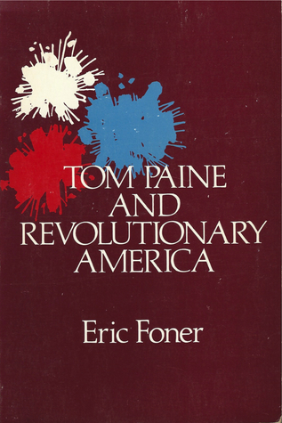 Tom Paine and Revolutionary America (Paperback)