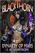 Blackthorn: Dynasty of Mars