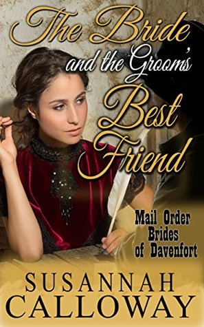 The Bride and the Groom's Best Friend (Mail Order Brides of Davenfort #11)