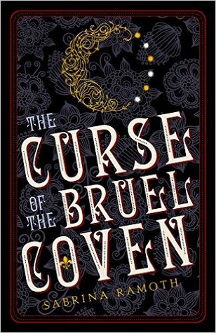 The Curse of the Bruel Coven (Bruel Witch #1)