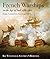 French Warships in the Age ...