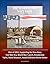 The Washington Navy Yard: An Illustrated History - War of 1812, Supporting the New Navy, Civil War Era, World War I and II, Presidential Yacht, Naval Museum, Naval Ordnance Nerve Center