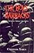 The boys from the barracks by Criselda Yabes
