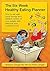 The Six-Week Healthy Eating Planner: How to eat well, boost energy and achieve control of your weight with delicious and nutritious food