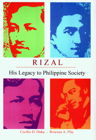 Rizal: His Legacy to Philippine Society