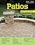 Patios: Designing, building, improving and maintaining patios, paths and steps