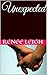 Unexpected (Sheffey's Bar Book 1)