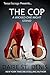 The Cop (Savage Tales, #9)